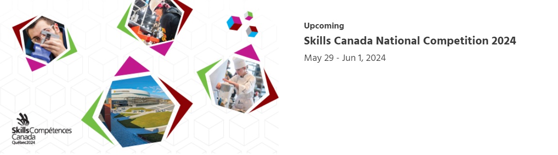 2022 Skills Canada Competition Banner